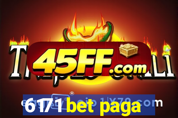 6171 bet paga
